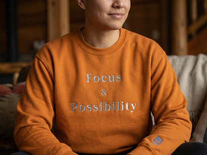 Focus & Possibility Classic Crew Sweatshirt